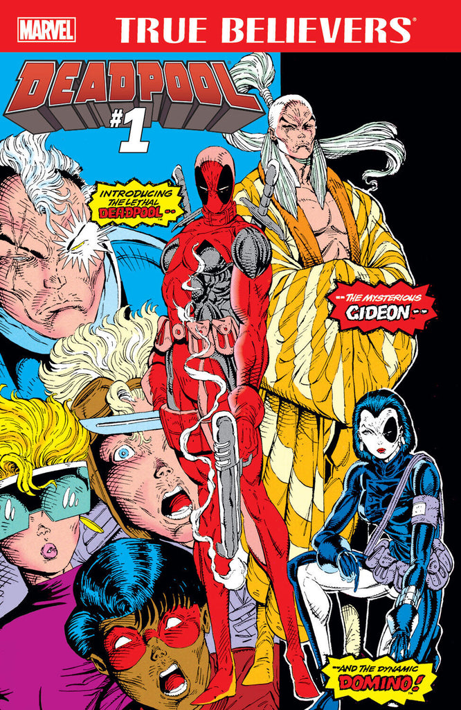 TRUE BELIEVERS DEADPOOL #1 (NEW MUTANTS #98 REPRINT)