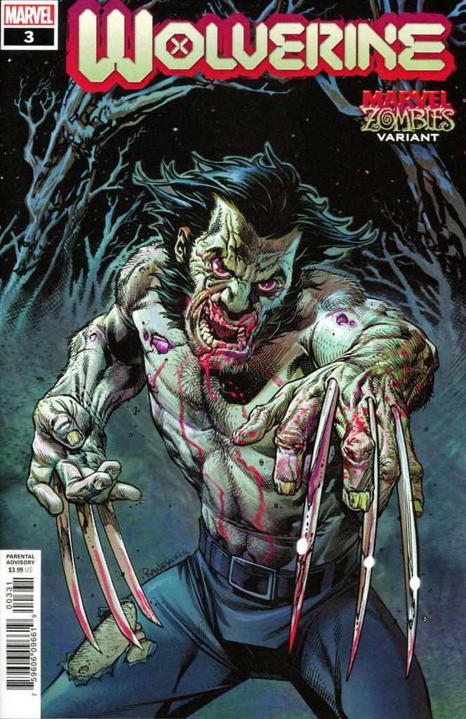 WOLVERINE #3 RANEY MARVEL ZOMBIES VAR DX "B4"