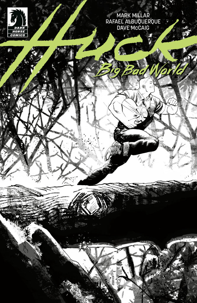 Huck: Big Bad World #1 (CVR B) (B&W) (Rafael Albuquerque)