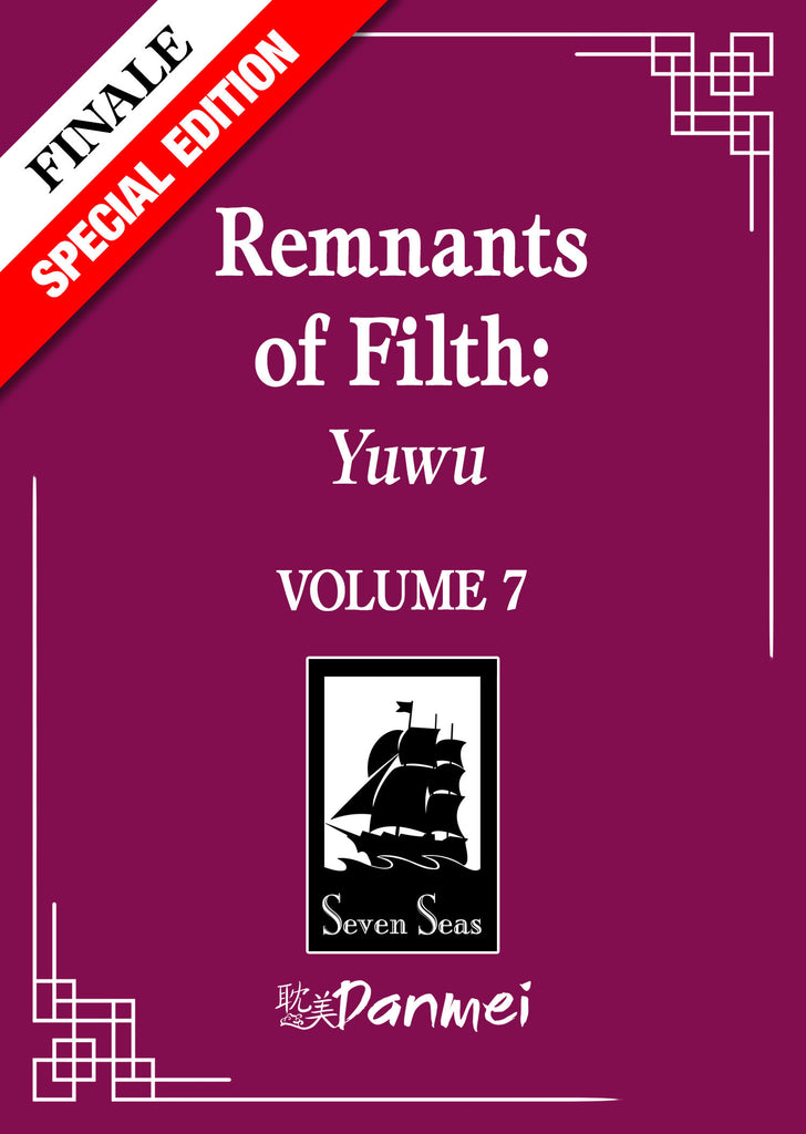 Remnants of Filth: Yuwu (Novel) Vol. 7 (Special Edition)